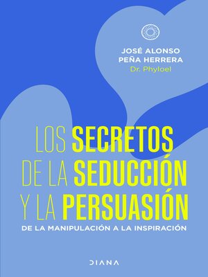 cover image of Los secretos de la seducción y la persuasión